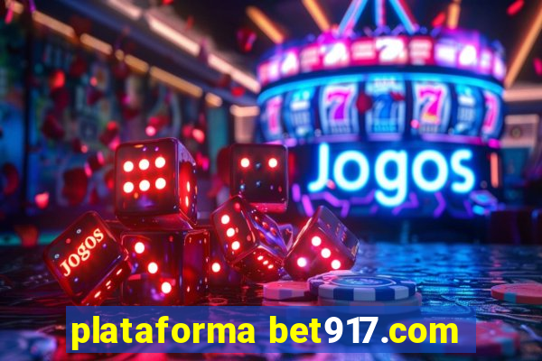 plataforma bet917.com